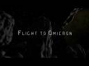 A Teaser Trailer for Flight to Omicron